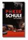 Die Poker-Schule